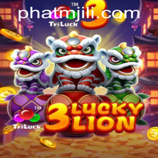 Explore the Exciting World of 3LUCKYLION: A New Gaming Sensation by ATMJILI PH