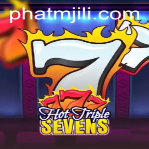 Exploring HotTripleSevens: A Thrilling Slot Adventure with ATMJILI PH